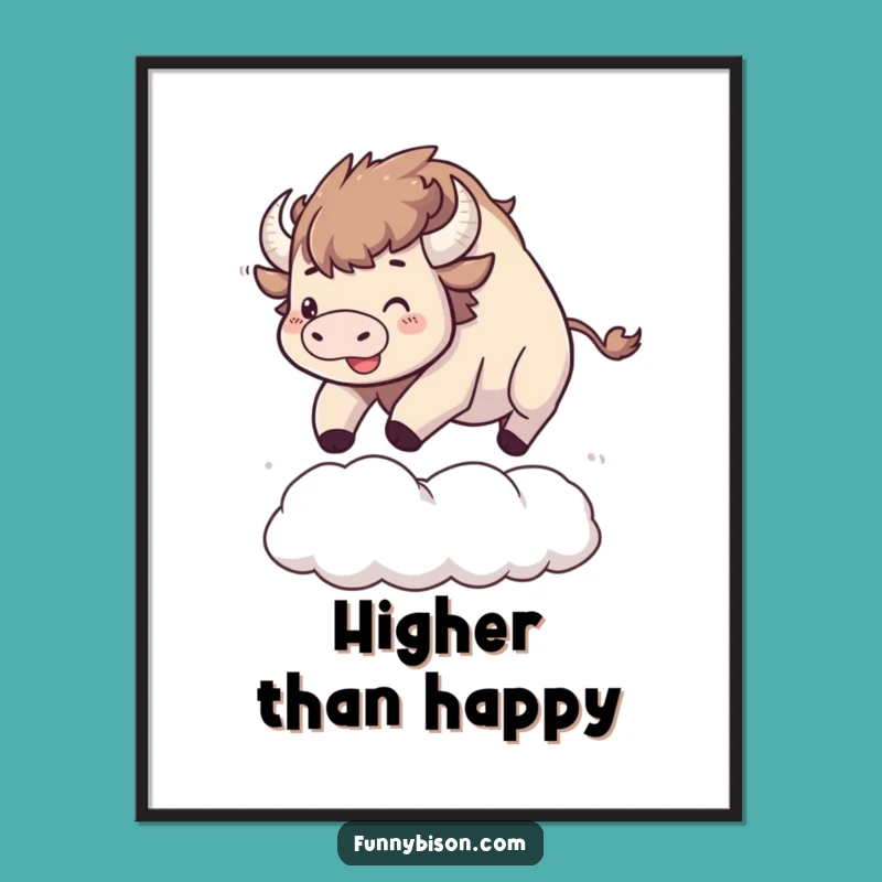 Dreamy Funny Kawaii Bison Cloud Bounce Poster - Uplifting & Fun Bison Art