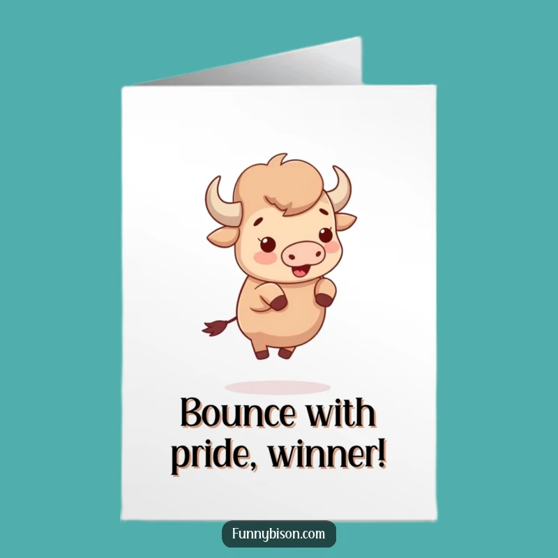 Free Printable Congrats Card: Bouncing Cute Bison - Funny Downloadable Celebration Gift